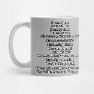 Getting Old Poem Mug